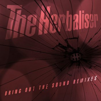 The Herbaliser Breach (Mr Bird Remix)