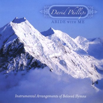 David Phillips Abide With Me