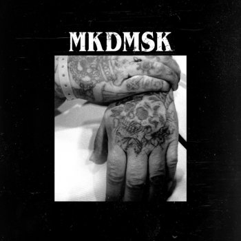 MKDMSK Intro