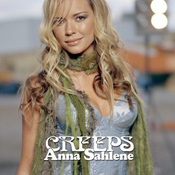 Anna Sahlene Creeps (Soundfactory Radio Edit)