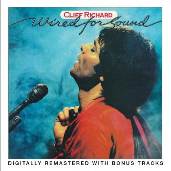 Cliff Richard Wired For Sound (2001 Remastered Version)