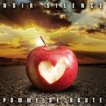 Noir Silence Pomme de route (Edit radio)