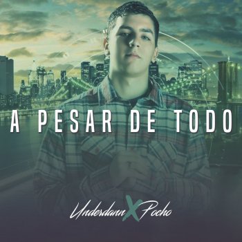 Underdann feat. Pacho A Pesar de Todo