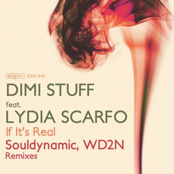 Dimi Stuff feat. Lydia Scarfo If It's Real (feat. Lydia Scarfo) - Club Mix
