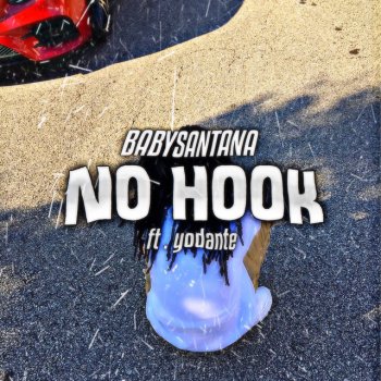 BabySantana feat. YoDante No Hook