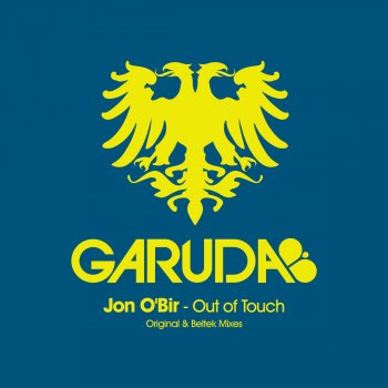 Jon O'Bir Out of Touch - Original Mix