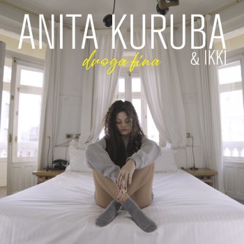 Anita Kuruba feat. Ikki Droga Fina