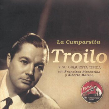 Anibal Troilo Y Su Orquesta Tipica Garúa