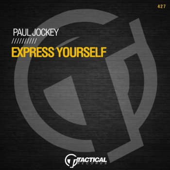 Paul Jockey Express Yourself - Edit