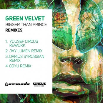 Green Velvet Bigger Than Prince (Jay Lumen Remix)