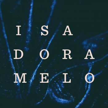 Isadora Melo Ave D'alma