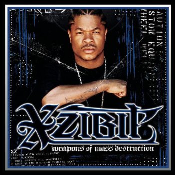 Xzibit feat. Strong Arm Steady Beware Of Us