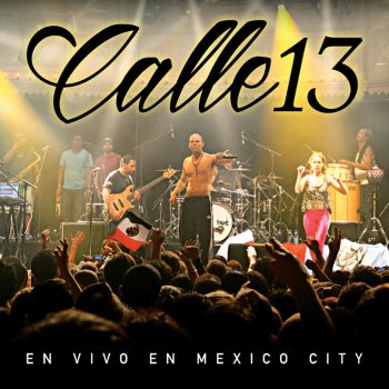 Calle 13 Cumbia de los Aburridos (En Vivo)