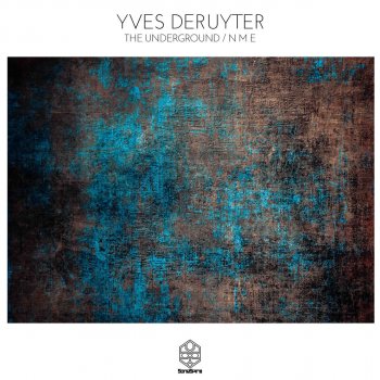 Yves Deruyter The Underground