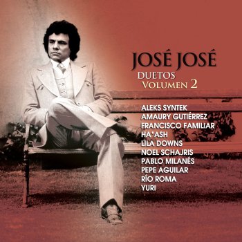 José José feat. Río Roma Lágrimas