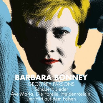 Franz Schubert feat. Barbara Bonney & Geoffrey Parsons Schubert : Heidenröslein D257