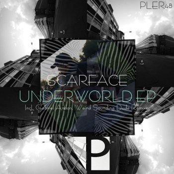 Scarface Underworld (Original Mix)