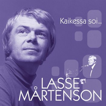 Lasse Mårtenson Kukka hiuksissaan