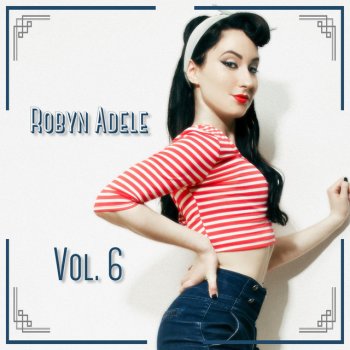 Robyn Adele Anderson Girls Just Want to Have Fun (feat. Brielle Von Hugel & Virginia Cavaliere)