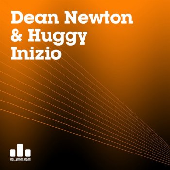 Dean Newton & Huggy Inizio - Veerus & Maxie Devine Remix