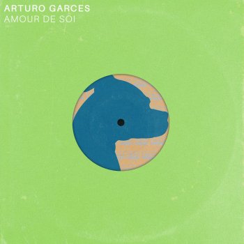 Arturo Garces Amour de soi