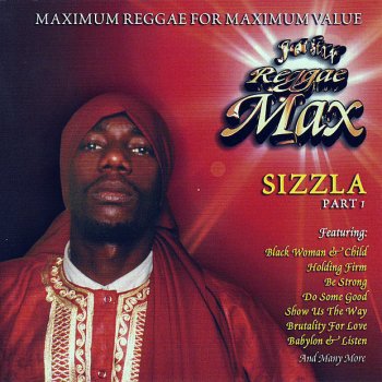 Sizzla Trust & Love