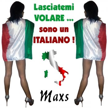 Max S. L'italiano (Karaoke Version Backing Vocals) - Originally Performed By Toto Cutugno