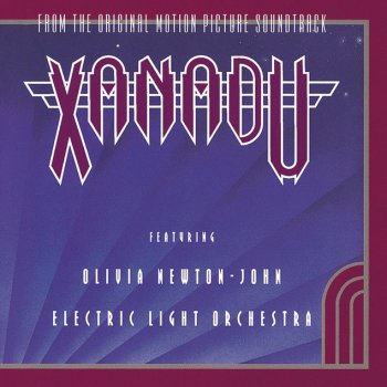 Olivia Newton-John feat. Electric Light Orchestra Xanadu (Xanadu Soundtrack Version)