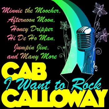 Cab Calloway Two Blocks Down Town to the Left