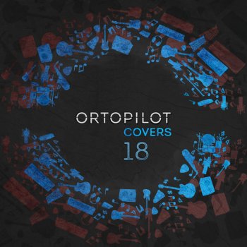 Ortopilot Ain't No Rest For The Wicked