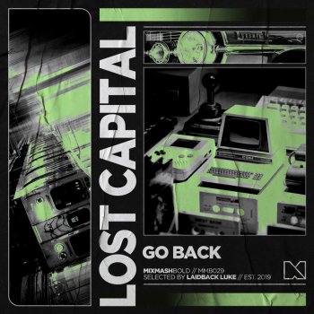 LOST CAPITAL Go Back (Extended Mix)