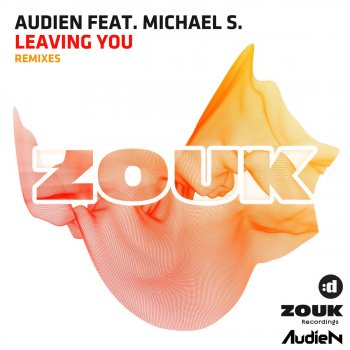 Audien feat. Michael S. Leaving You (David Gravell Edit)