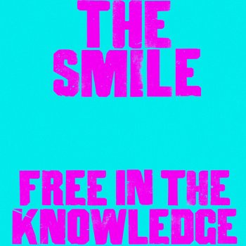 The Smile Free In The Knowledge