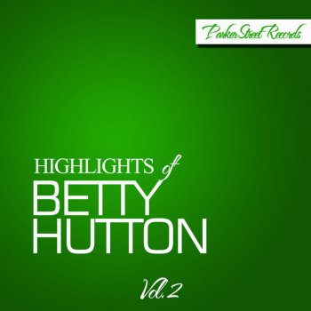 Betty Hutton I Took the Long Way Around