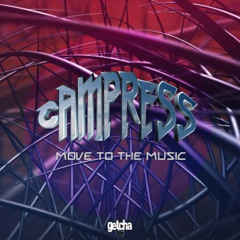 CAMPRESS Move To the Music (ft. Tonnie Fox)