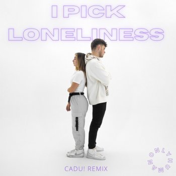 Munn feat. Delanie Leclerc & CADU! i pick loneliness - CADU! Remix