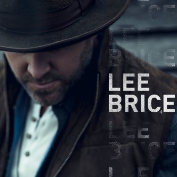Lee Brice You Can't Help Who You Love
