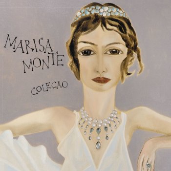 Marisa Monte feat. Velha Guarda Da Portela Volta Meu Amor