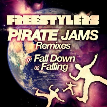 Freestylers feat. Laura Steel Falling (Pirate Jams Remix)