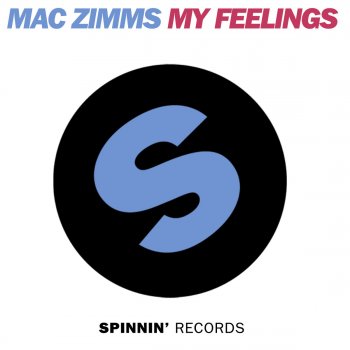 Mac Zimms My Feelings