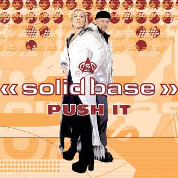Solid Base Push It - Extended Mix
