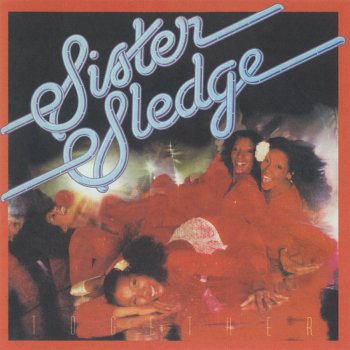 Sister Sledge Sneaking Sally Through the Alley