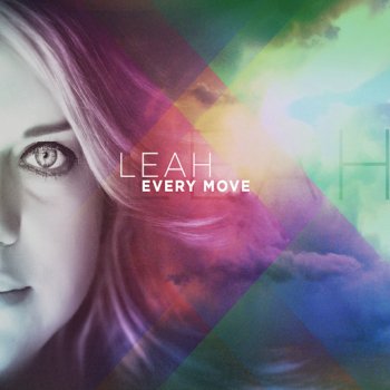 Leah Every Move