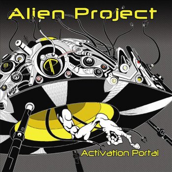 Alien Project Groovy - Alien Project Remix