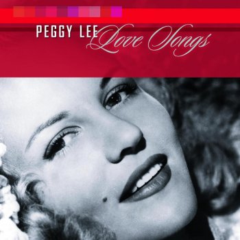 Peggy Lee The Night Holds No Fear (For The Lover) - Single Version