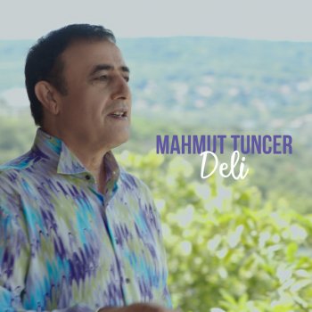 Mahmut Tuncer Deli