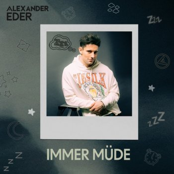 Alexander Eder Immer müde