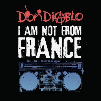 Don Diablo feat. Linus Loves I Am Not From France - Linus Loves Remix