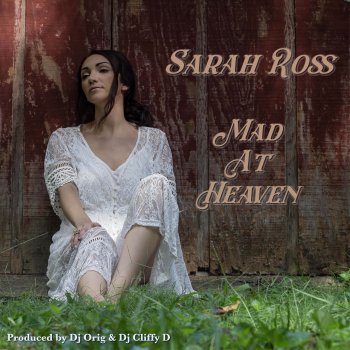 Sarah Ross Mad At Heaven