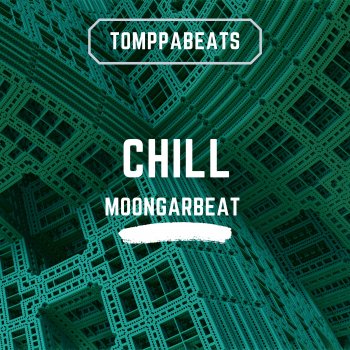 Tomppabeats Chill Moongarbeat